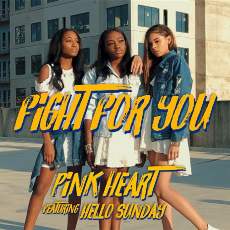 Fight for You ft. Hello Sunday | Boomplay Music