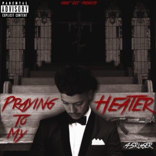 Praying to my heater lyrics | Boomplay Music