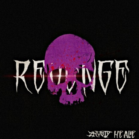 Revenge ft. Heace | Boomplay Music