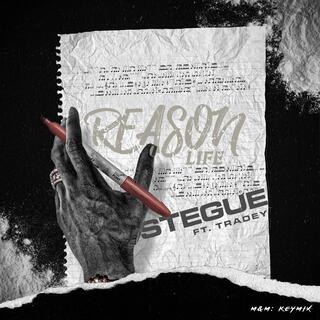 Reason Life ft. Tradey lyrics | Boomplay Music