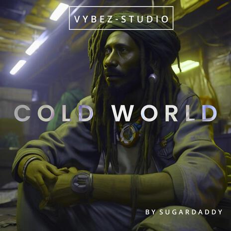 A Cold World | Boomplay Music