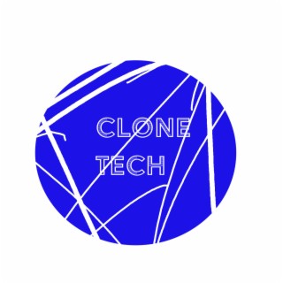 Clone tech