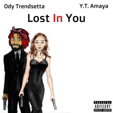 Lost In You ft. Y.T. Amaya | Boomplay Music