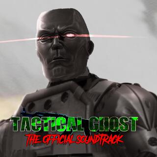 Tactical Ghost (The Official Soundtrack)