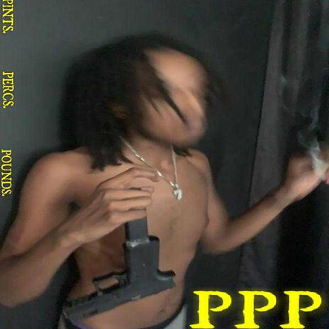 PPP | Boomplay Music