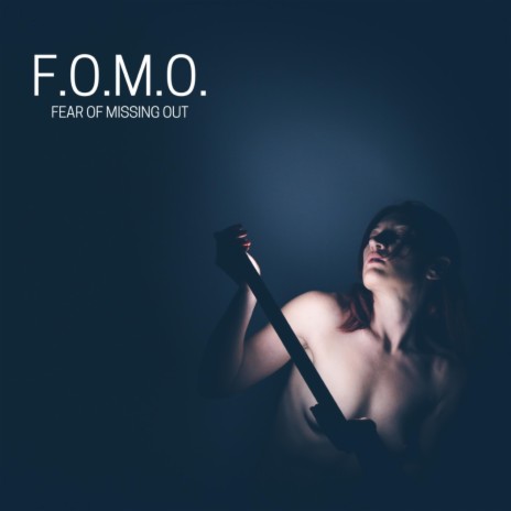 F.O.M.O. Original Soundtrack
