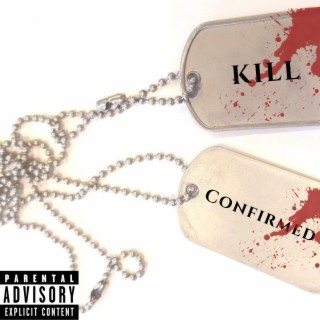 Kill Confirmed lyrics | Boomplay Music