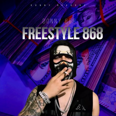 FREESTYLE 868 | Boomplay Music