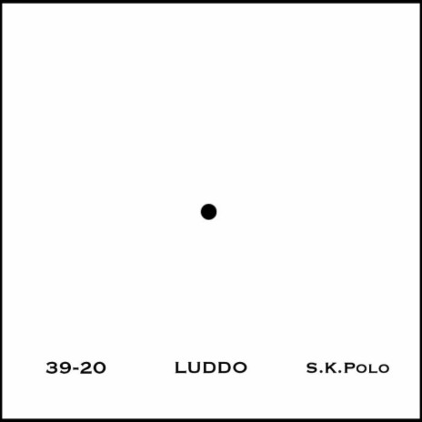 OnDaDot ft. Luddo, 39-20 & S.K.Polo