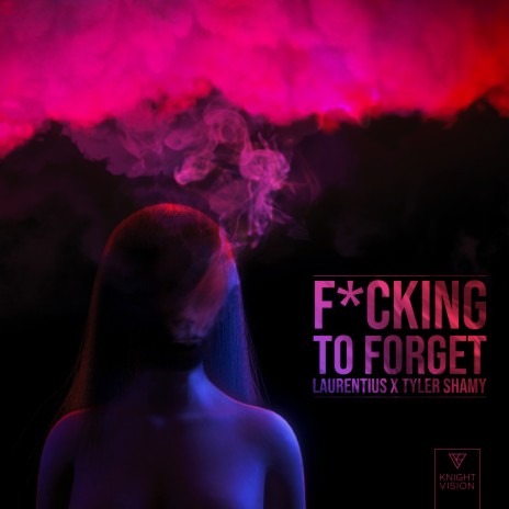 Fucking to Forget ft. Tyler Shamy | Boomplay Music