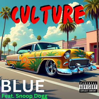 Culture (feat. Snoop Dogg)