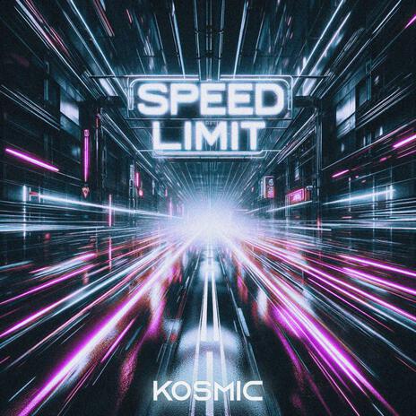 Speed Limit | Boomplay Music