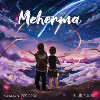 Meherma ft. Addy 323, Abhishek Naik & Srajan lyrics | Boomplay Music