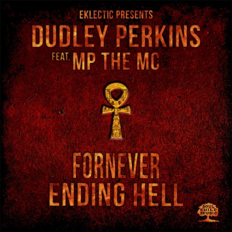 Fornever Ending Hell (feat. MP the MC) | Boomplay Music