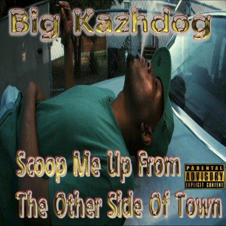 Scoop Me up from the Other Side of Town | Boomplay Music