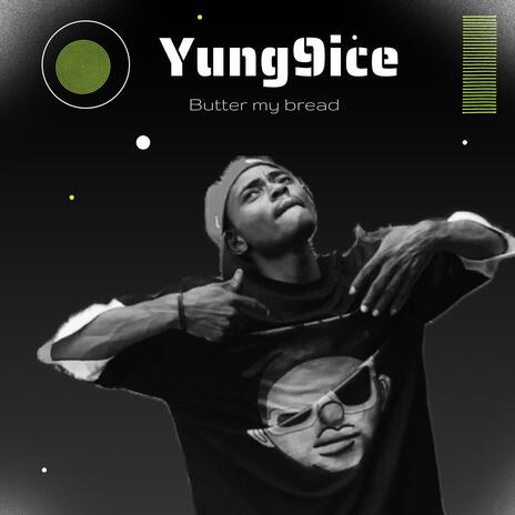 Butter my bread | Boomplay Music