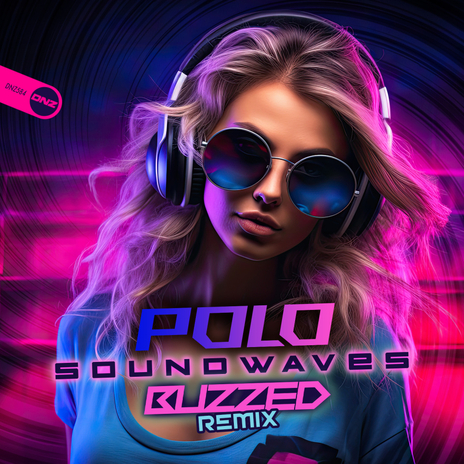 Soundwaves (Buzzed Remix) | Boomplay Music