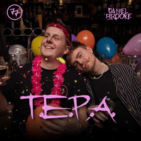 T.E.P.A. ft. Daniel Brooke | Boomplay Music