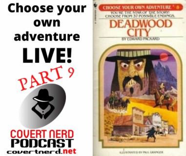CYOA Live! Deadwood City & Third Planet from Altair