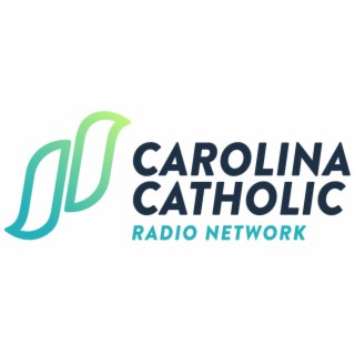 Carolina Catholic Radio Podcast
