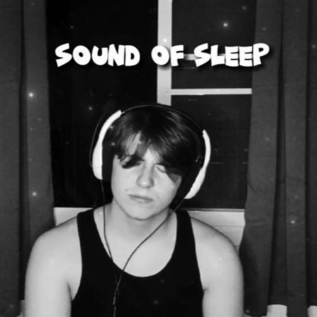 Sound of Sleep