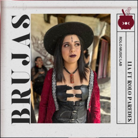 Brujas ft. Rolo Paredes | Boomplay Music
