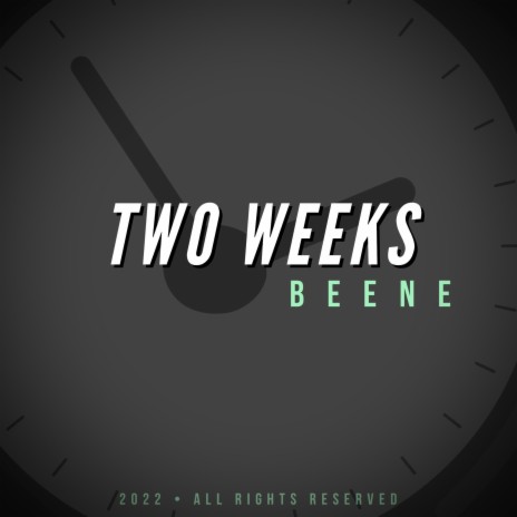 Two Weeks | Boomplay Music