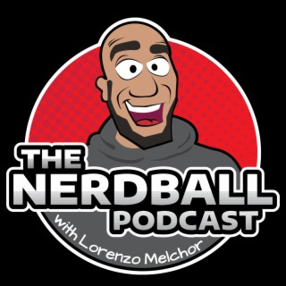 Joe Morgan, 080 - The Nerdball Podcast