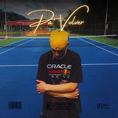 Pa' Volver | Boomplay Music