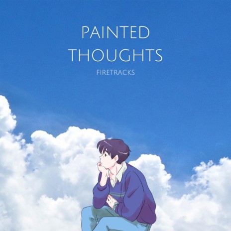 Painted Thoughts | Boomplay Music
