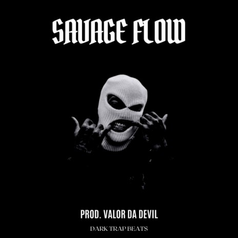 SAVAGE FLOW (with Daredevilmusic) | Boomplay Music