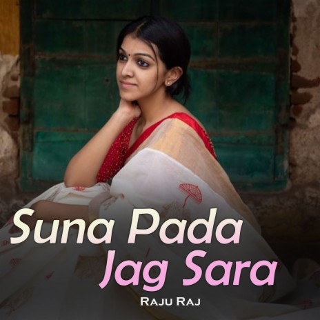 Suna Pada Jag Sara | Boomplay Music