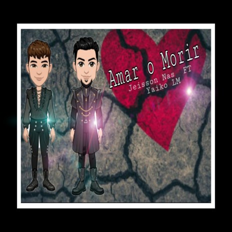 Amar o Morir ft. Yaiko LM