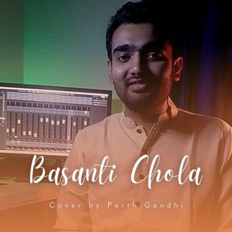 Basanti Chola | Boomplay Music