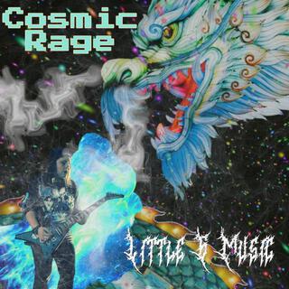 Cosmic Rage