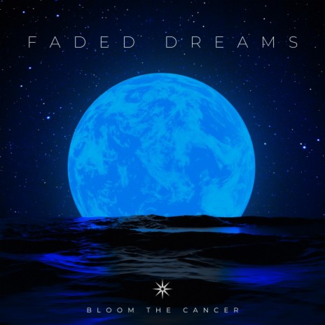 Faded Dreams | Boomplay Music