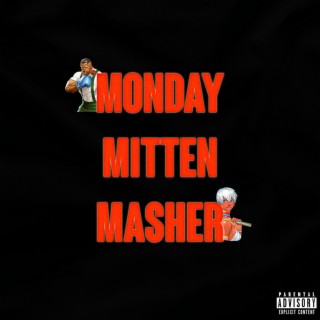 Monday Mitten Masher