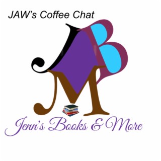 JAW’s Coffee Chat - Mental Health Awareness Episode 1