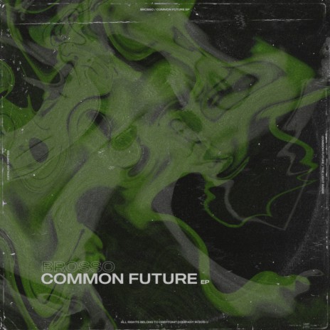 Common Future (Original Mix)