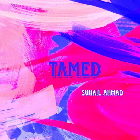 TAMED | Boomplay Music