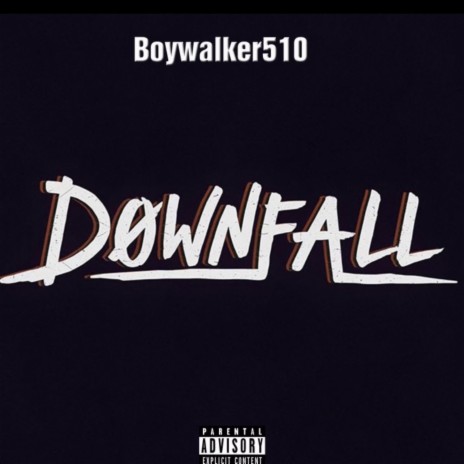 Im your down fall | Boomplay Music