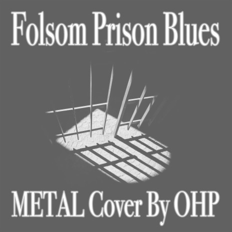 Folsom Prison Blues (Metal Cover) | Boomplay Music