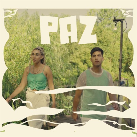 PAZ ft. Ayrton Suarez & Samu Robles | Boomplay Music