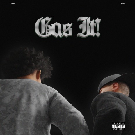 Gas It! ft. Yeat | Boomplay Music