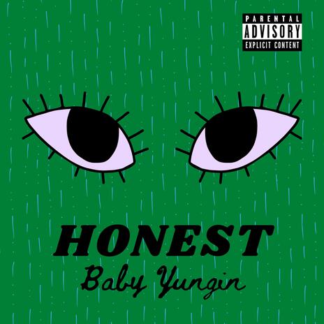 Honest | Boomplay Music