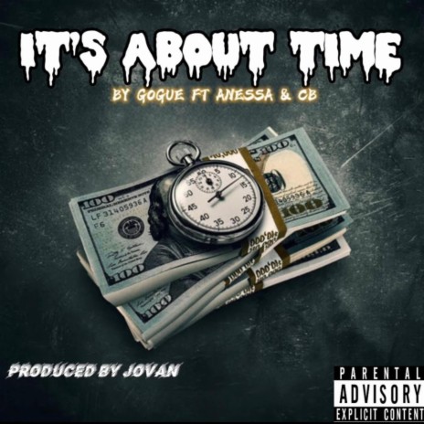 It's about time ft. Anessa & $CB | Boomplay Music