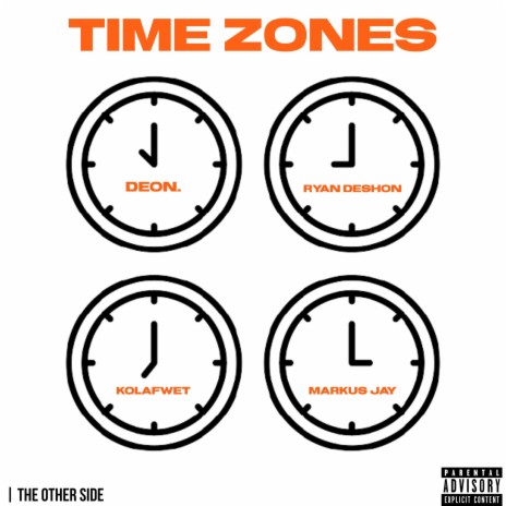 Time Zones ft. Deon., Ryan Deshon & KolaFwet