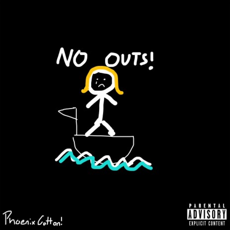 No Outs! ft. BeatsByNix | Boomplay Music