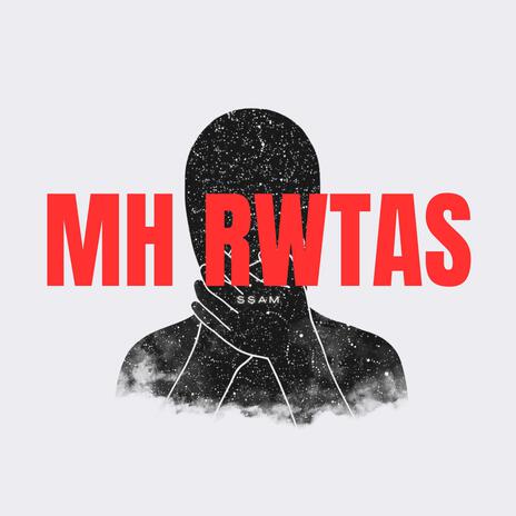 MH RWTAS | Boomplay Music