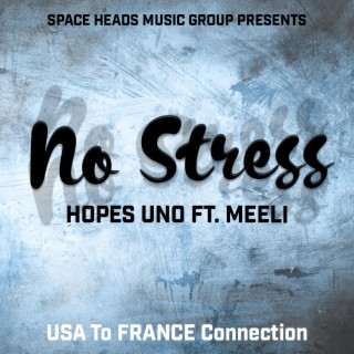 No Stress ft. Meeli lyrics | Boomplay Music